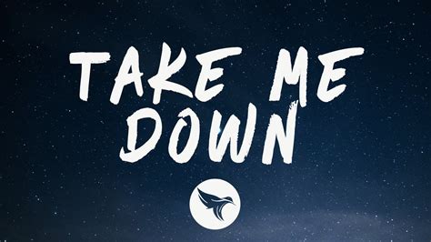 always coming take me down|take me down original song.